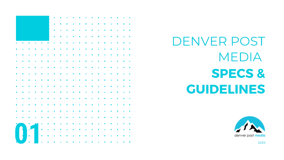Denver Post Media Specs and Guidelines